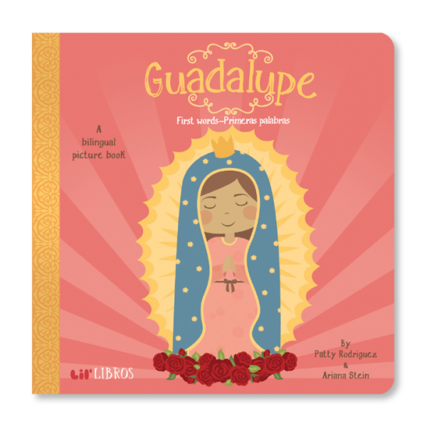 Guadalupe :  First words - Primeras Palabras 