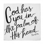 Organic Cotton Muslin Swaddle Blanket - God Had You in the Palm of His Hand. Isaiah 49:16